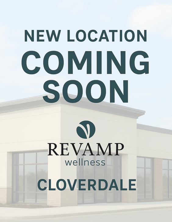 Revamp Wellness new location coming soon in Cloverdale