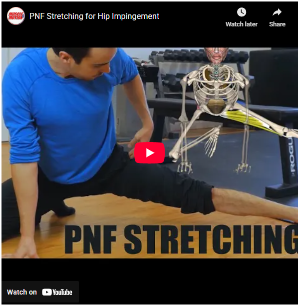 PNF Stretching For Hip Impingement