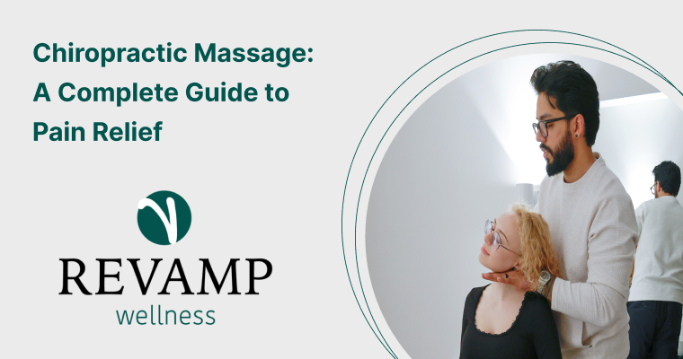 Chiropractic Massage: A Complete Guide to Pain Relief
